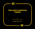 The Most Ominous Taboo